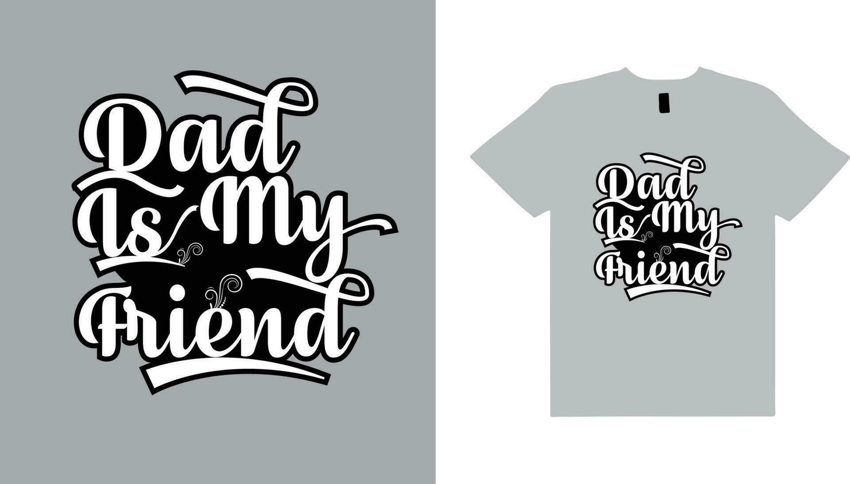Father Day T-shirt design, Vector graphic, typographic poster or t-shirt.