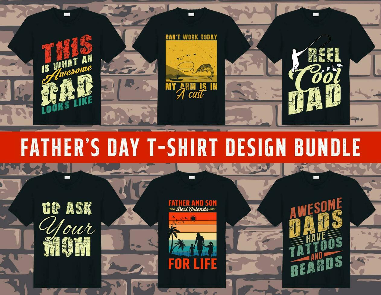 Vector dad t shirt design, step dad t shirt design, best dad ever t shirt design bundle