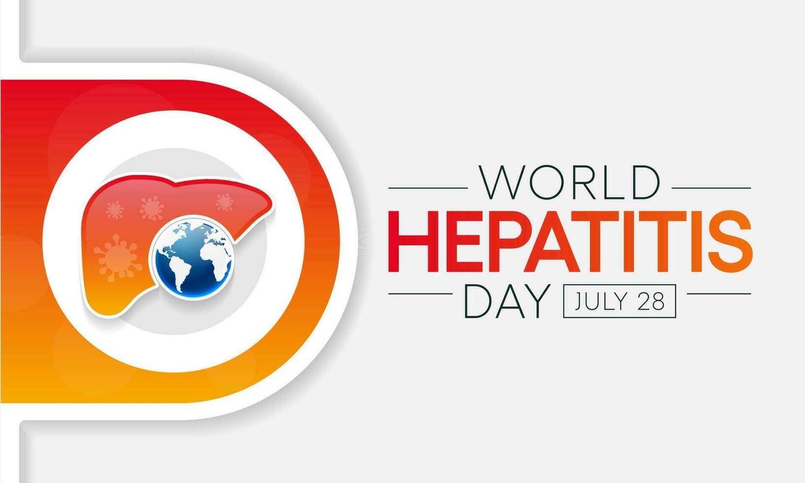 World Hepatitis day is observed every year on July 28, When the liver is inflamed or damaged, its function can be affected and certain medical conditions can cause hepatitis. Vector illustration