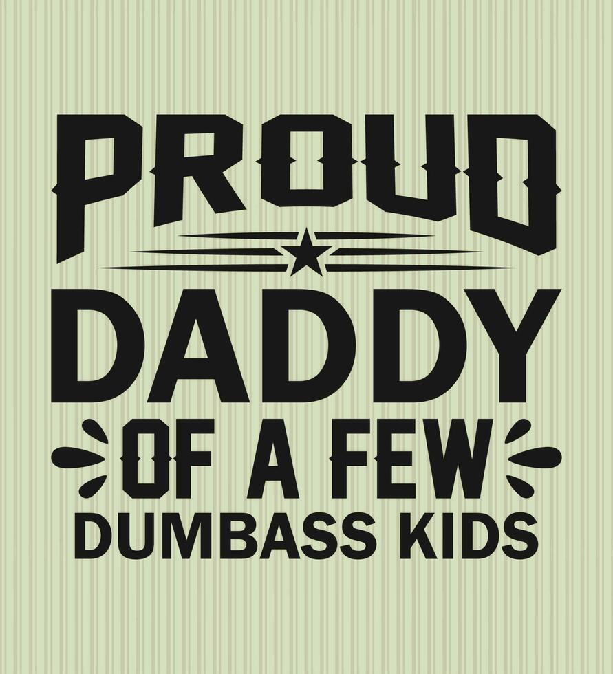 vector father's day t-shirt design
