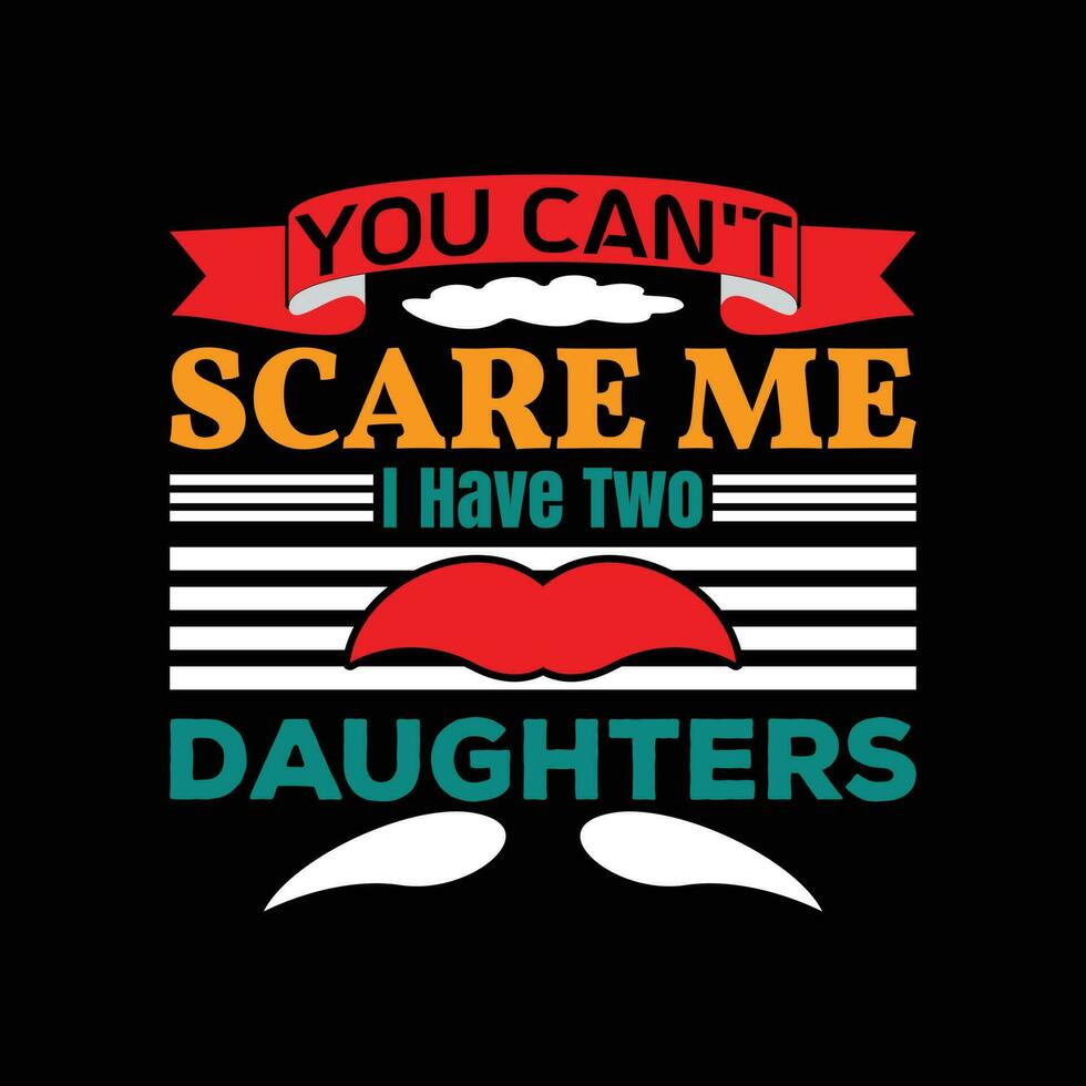NEW FATHER'S DAY T-SHIRT DESIGN vector