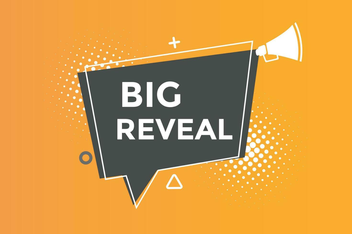 Big reveal button web banner templates. Vector Illustration