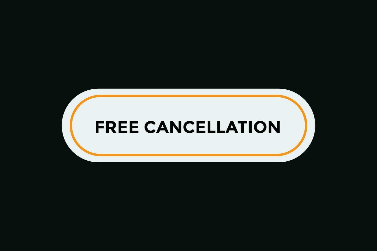Free cancellation button web banner templates. Vector Illustration