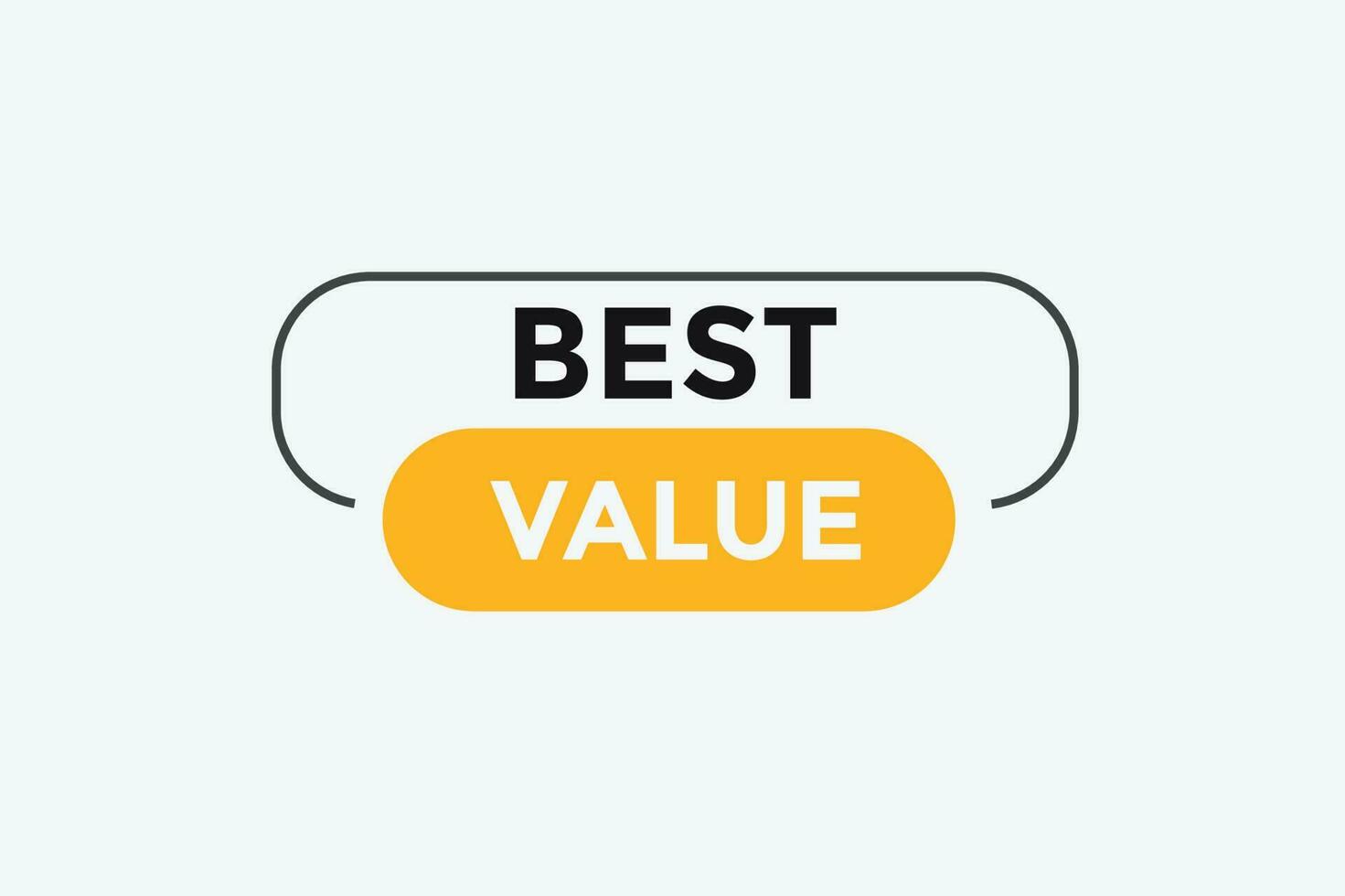 Best value button web banner templates. Vector Illustration