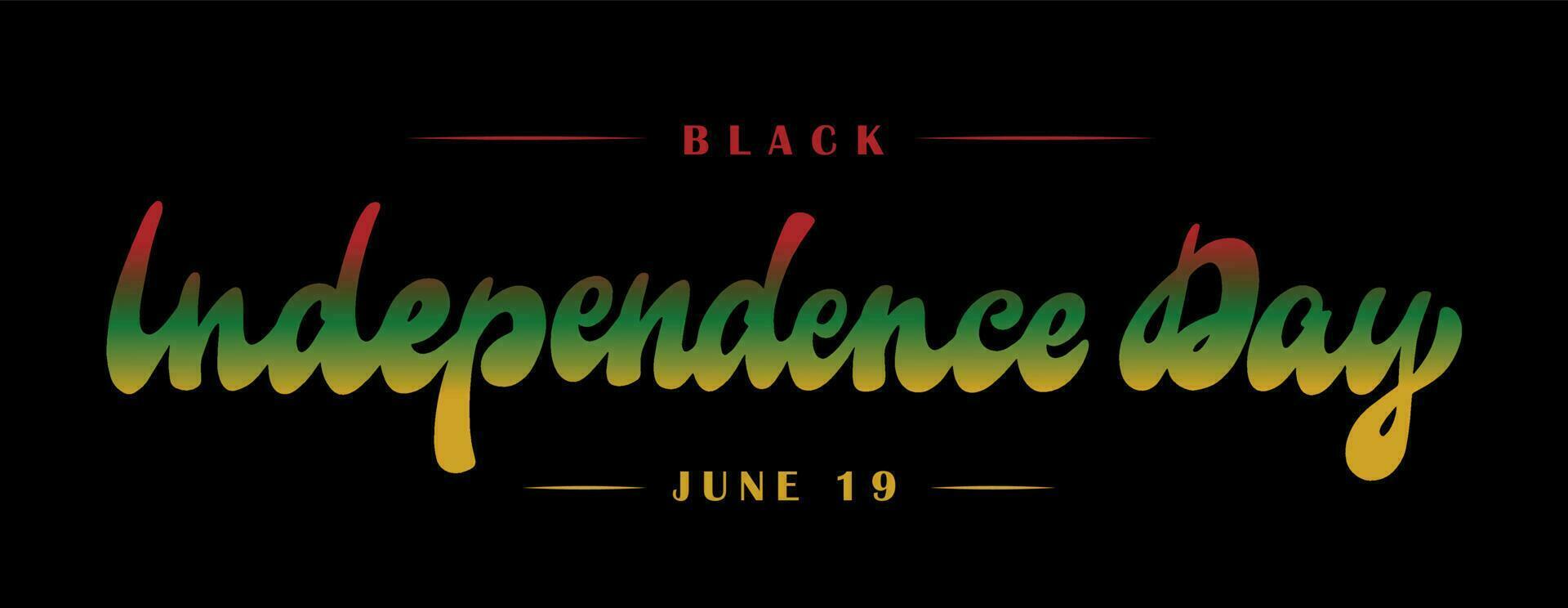 Black Independence day, June 19, Juneteenth poster, print, banner, invitation, sign, sticker, etc. Hand lettering quote for logos, sublimation on black background. EPS 10 vector