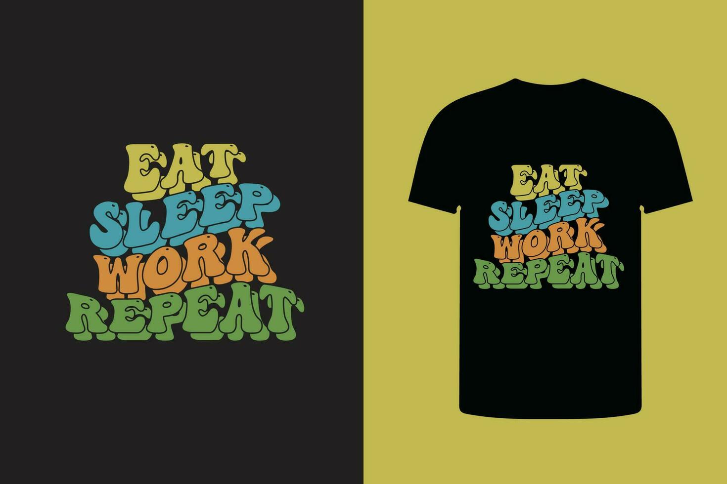 comer dormir trabajo repetir retro tipografía t camisa diseño vector