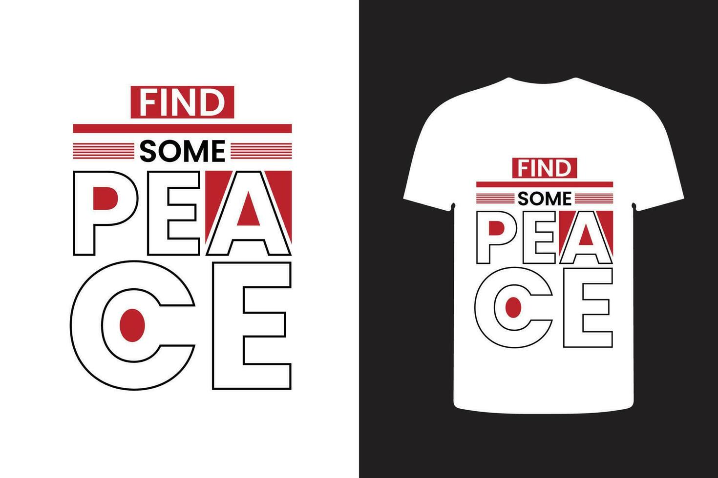find some peace modern typography t shirt design. vector