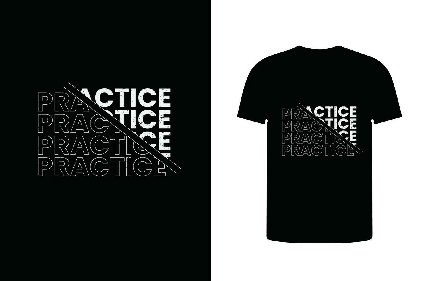 práctica tipografía t camisa diseño, moderno tipografía impresión modelo vector