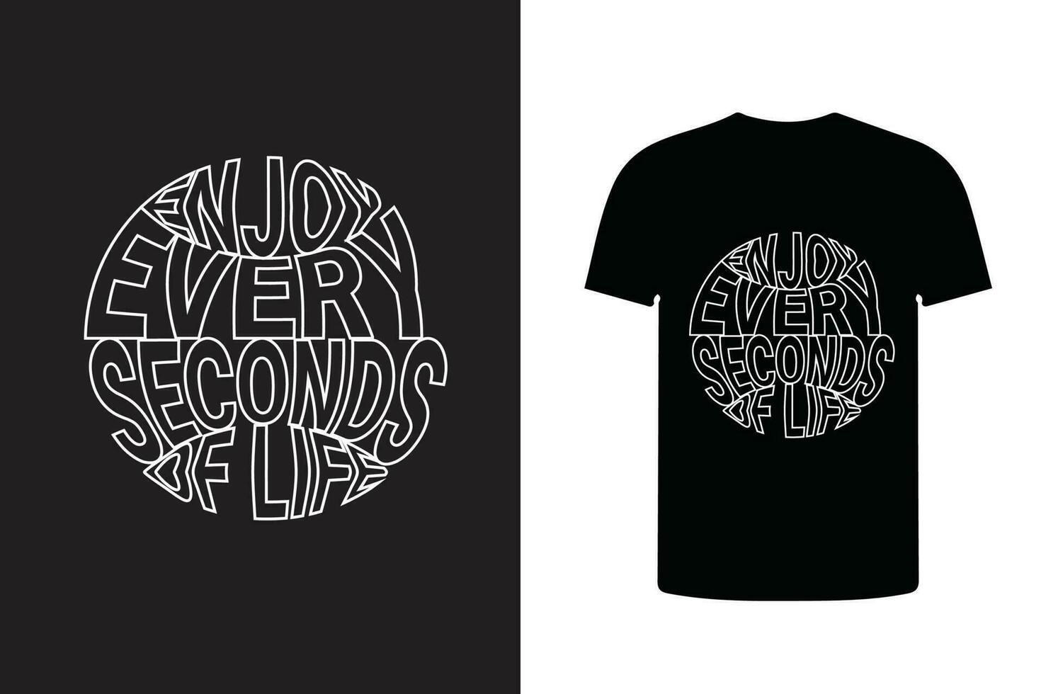 enjoy every seconds of life typography design t shirt, modern typography fashionable print design. vector