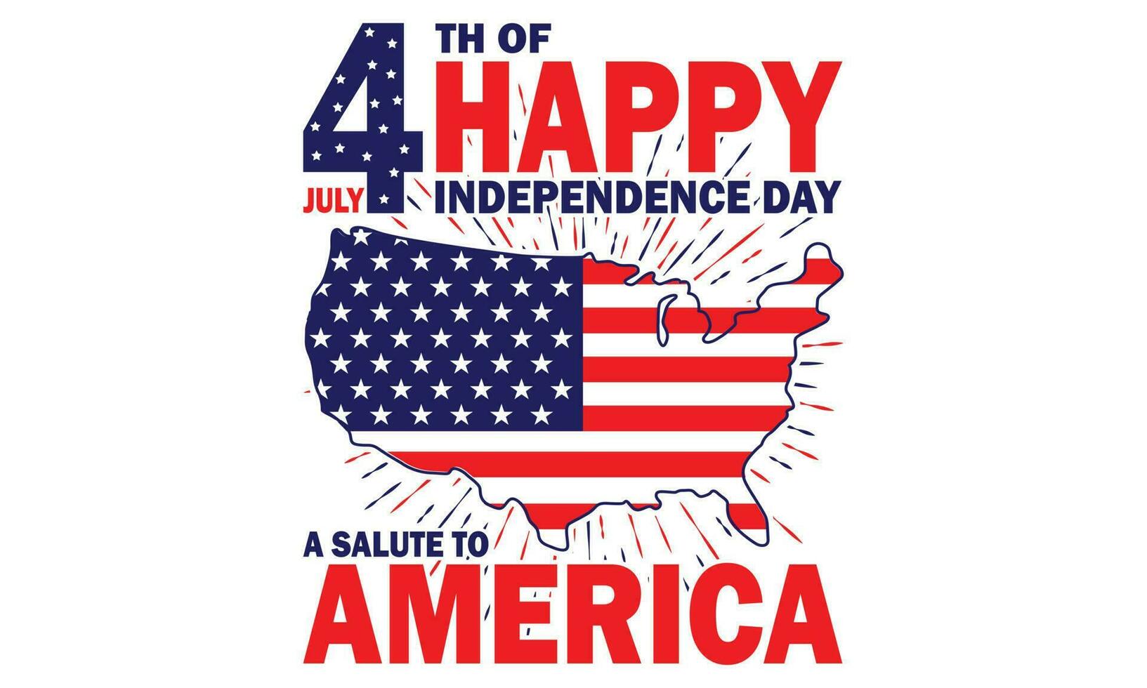 Fourth of July Independence Day America T shirt Design Vector Illustration. Happy Independence day USA 4 th July in United States of America. Vector illustration. EPS 10