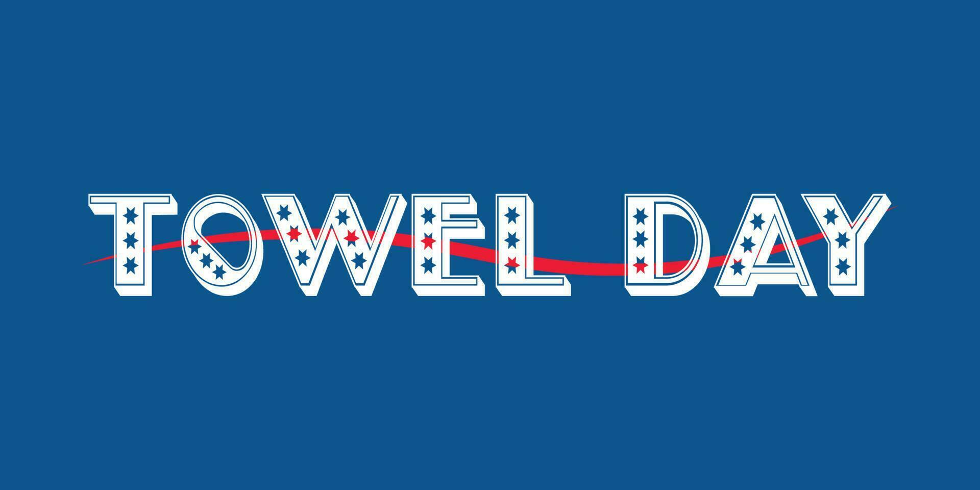 Towel Day with blue abstract background design. Isolated on blue background. vector
