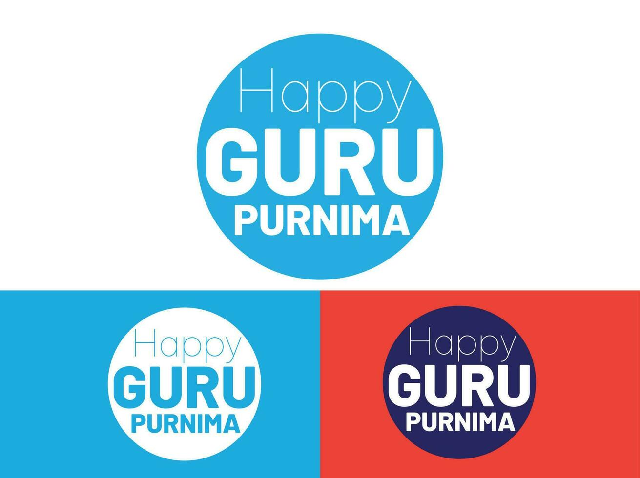 The Day Of Honoring Celebration. Happy Guru Purnima typography design vector