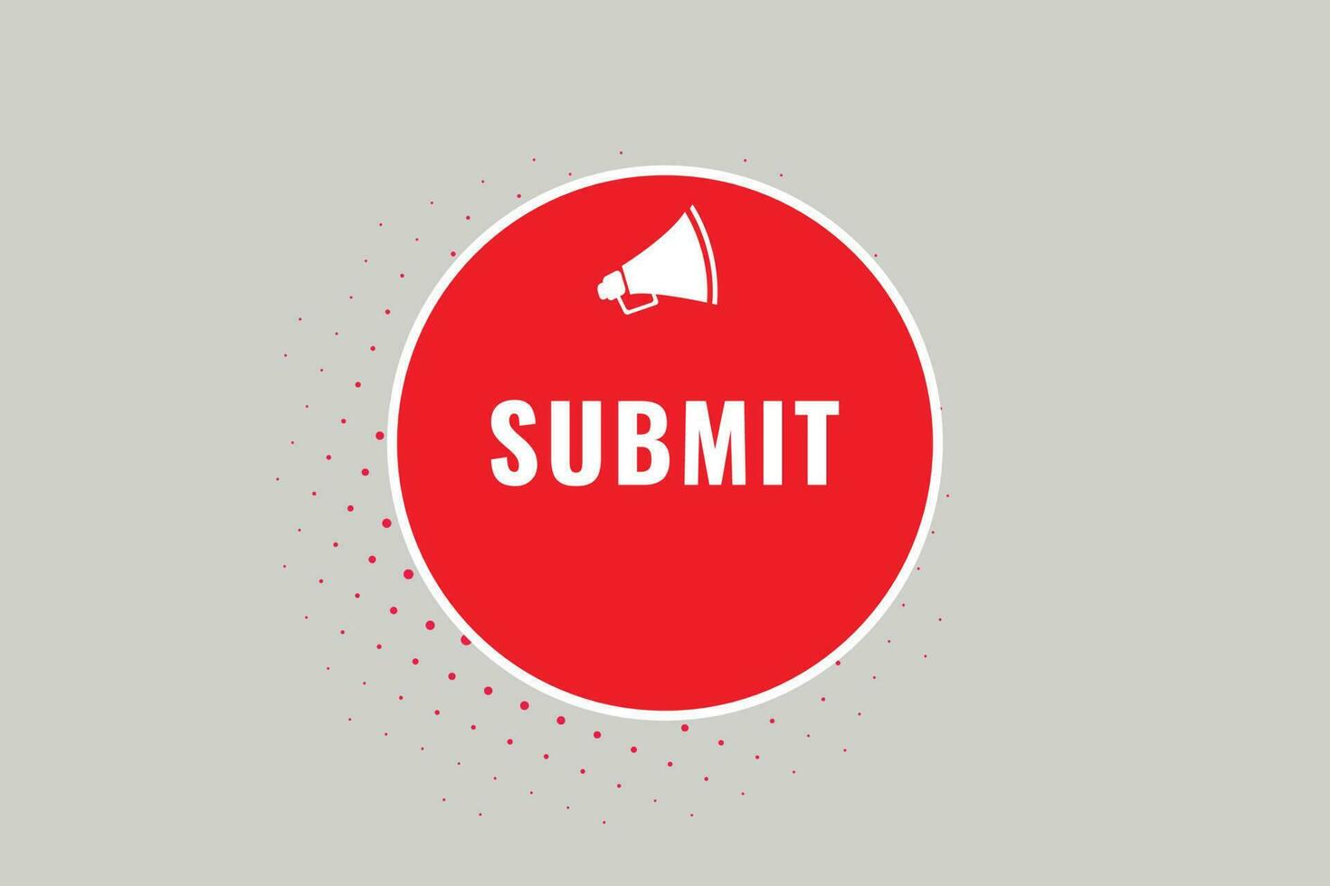 Submit Button. Speech Bubble, Banner Label Submit vector