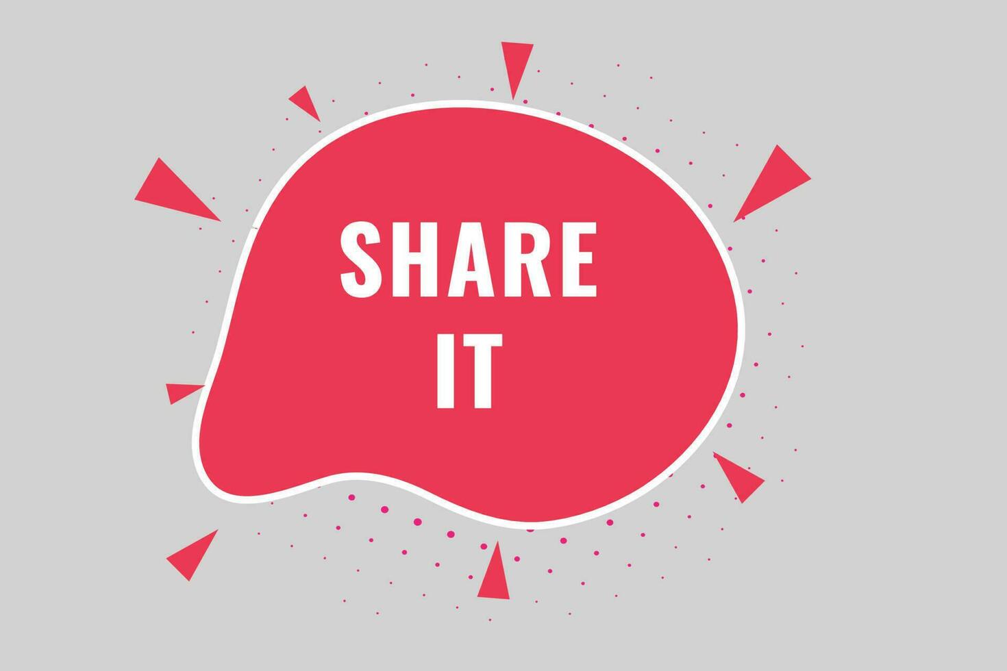 Share It Button. Speech Bubble, Banner Label Share It vector