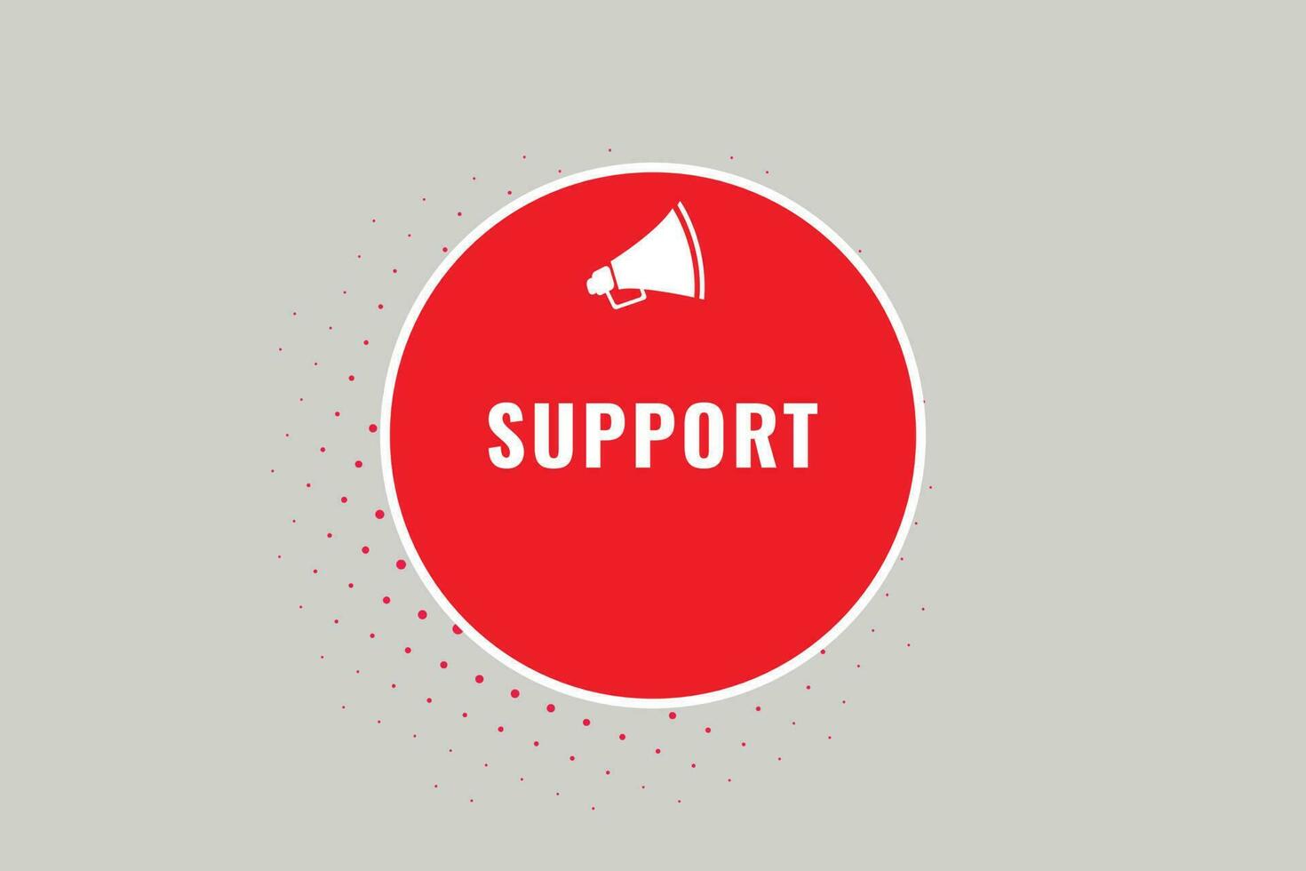 Support Button. Speech Bubble, Banner Label Support vector