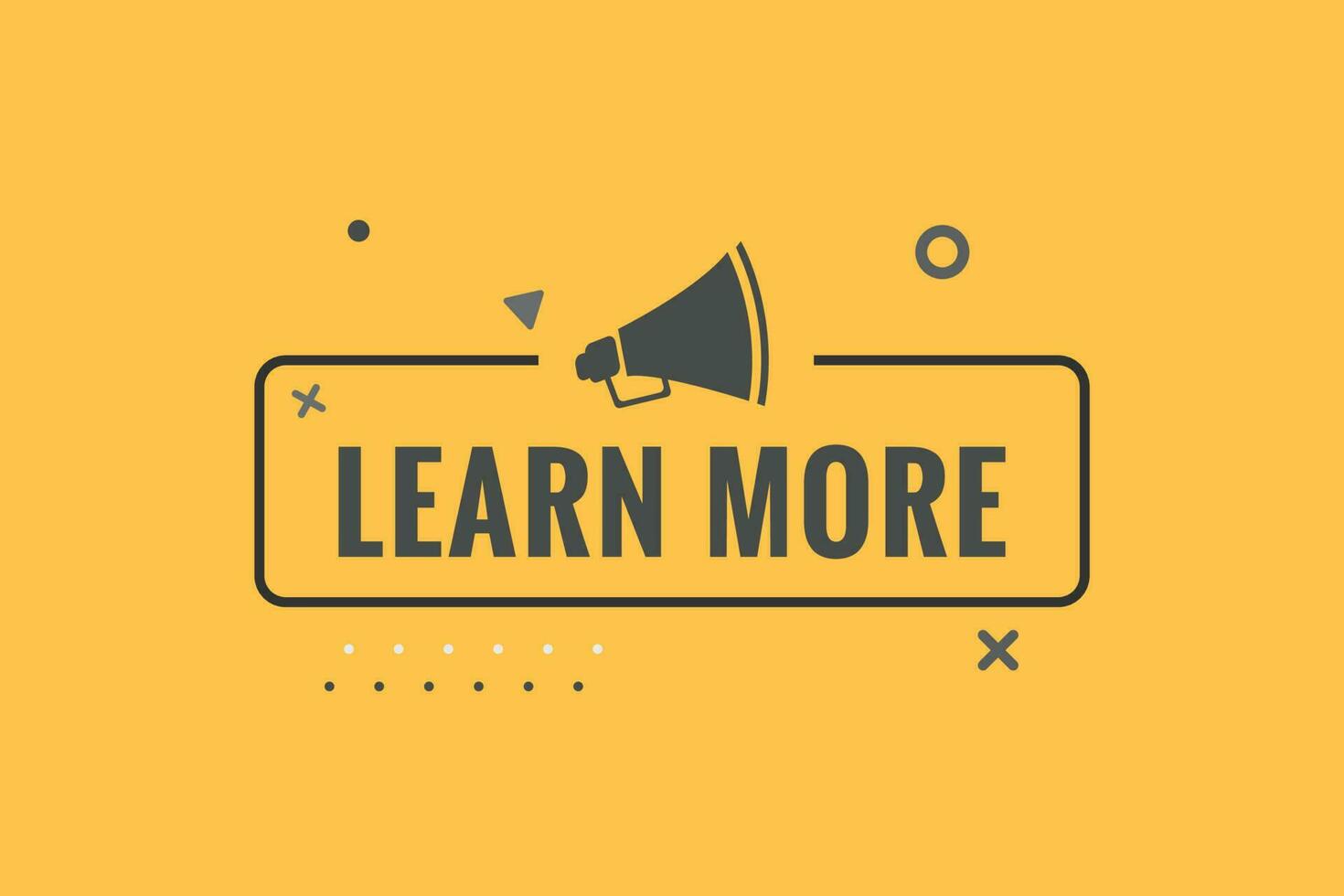 Learn More Button. Speech Bubble, Banner Label Learn More vector