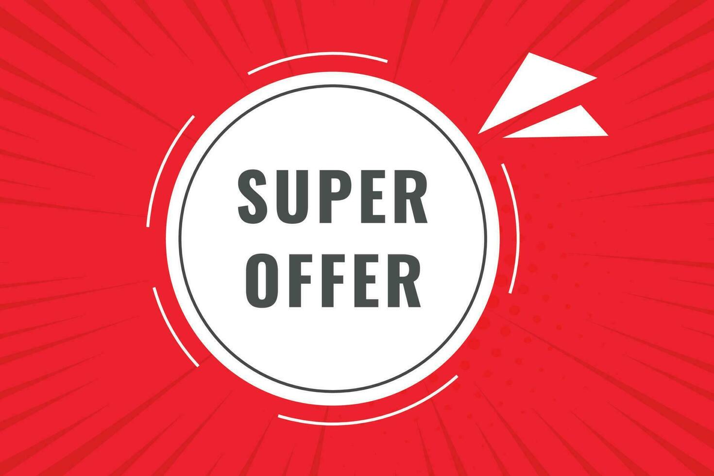 Super offer Button. Speech Bubble, Banner Label Super offer vector