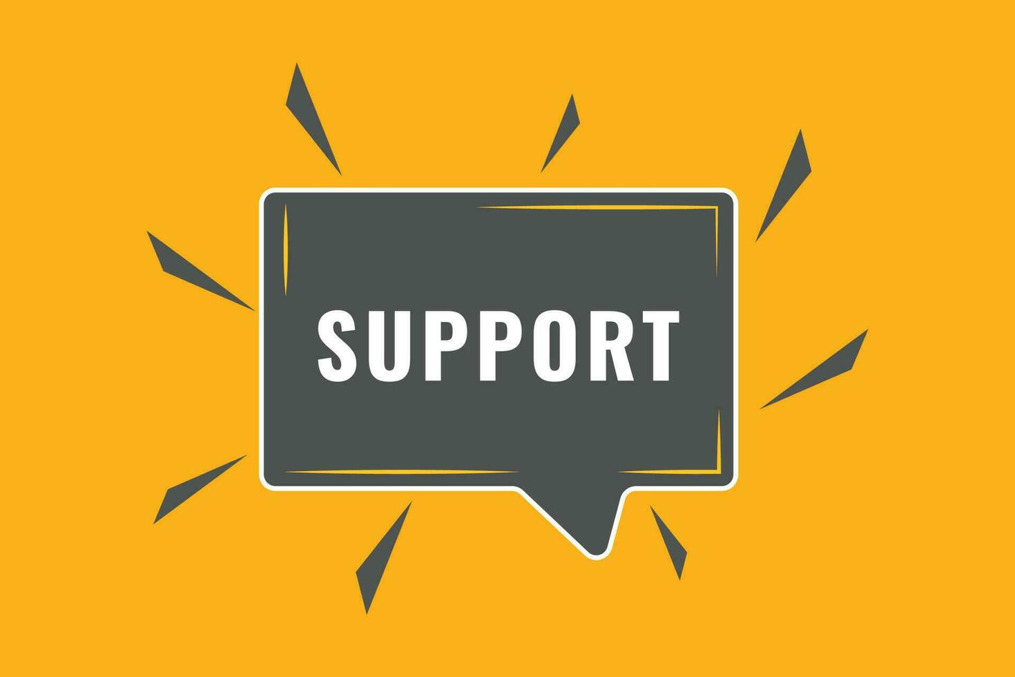 Support Button. Speech Bubble, Banner Label Support vector