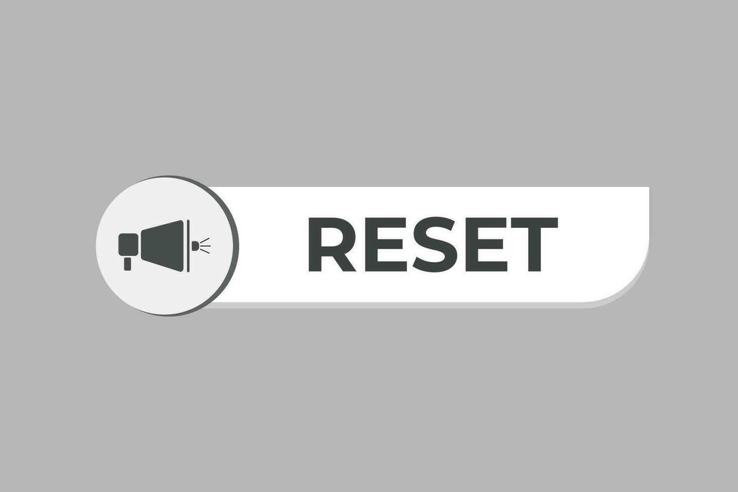 Reset Button. Speech Bubble, Banner Label Reset vector