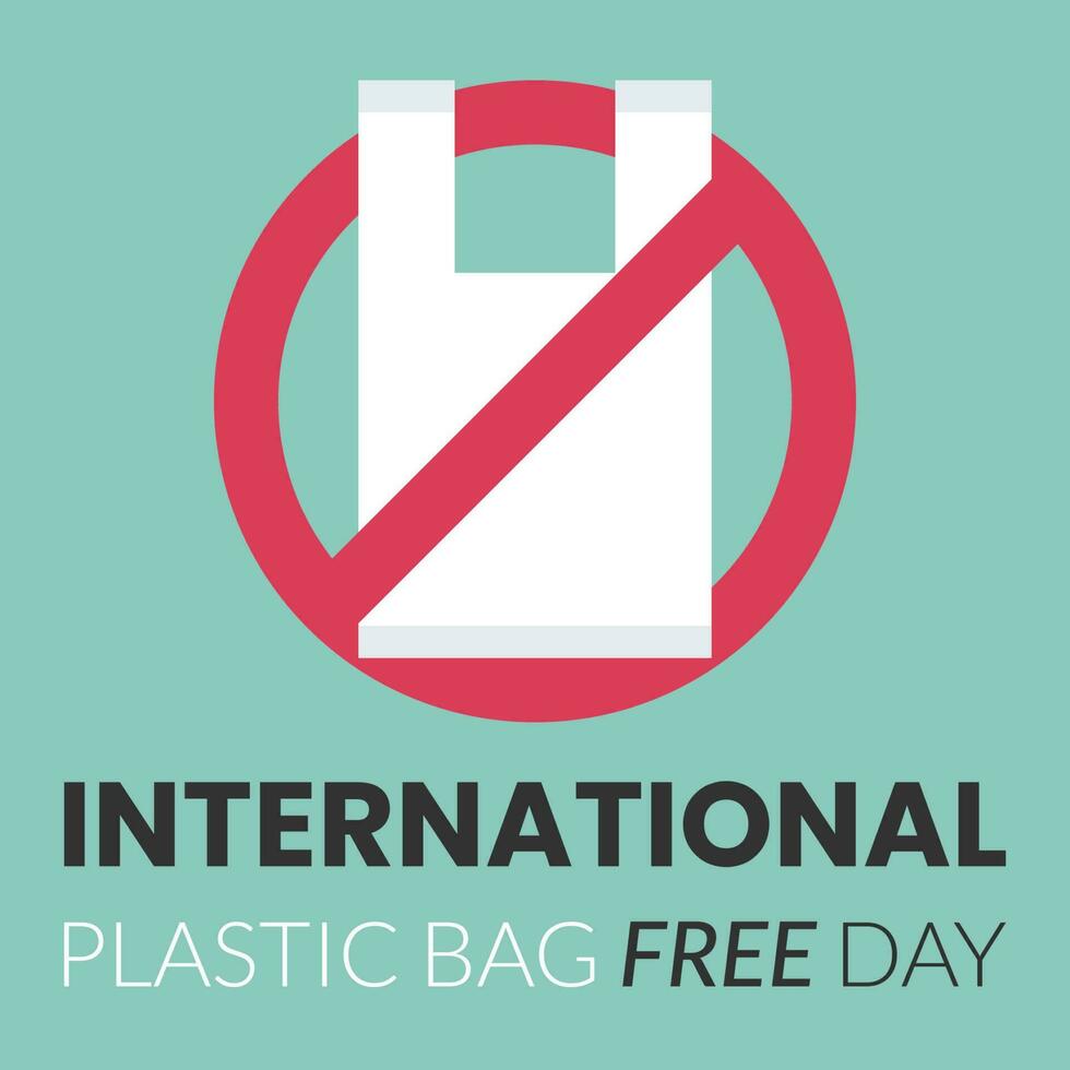 No plastic bag, International plastic bag free day related vector