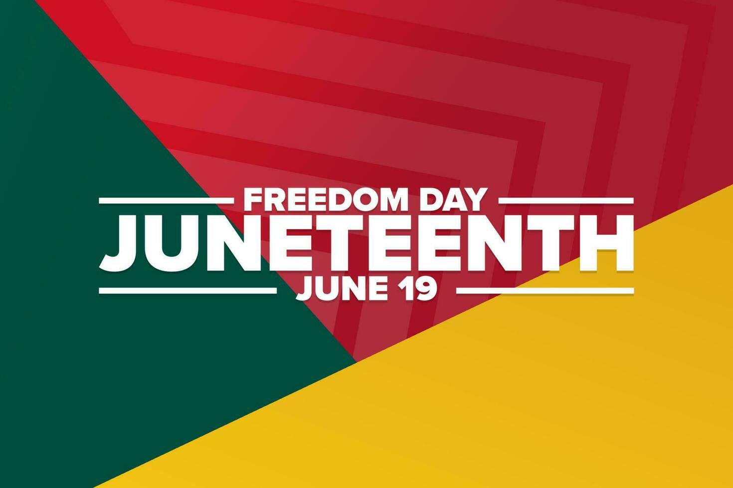 Juneteenth. Freedom Day. June 19. Holiday concept. Template for background, banner, card, poster with text inscription. Vector EPS10 illustration.