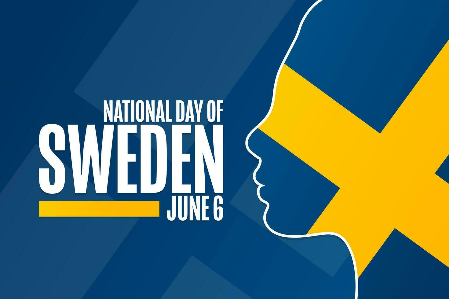 National Day of Sweden. June 6. Holiday concept. Template for background, banner, card, poster with text inscription. Vector EPS10 illustration.