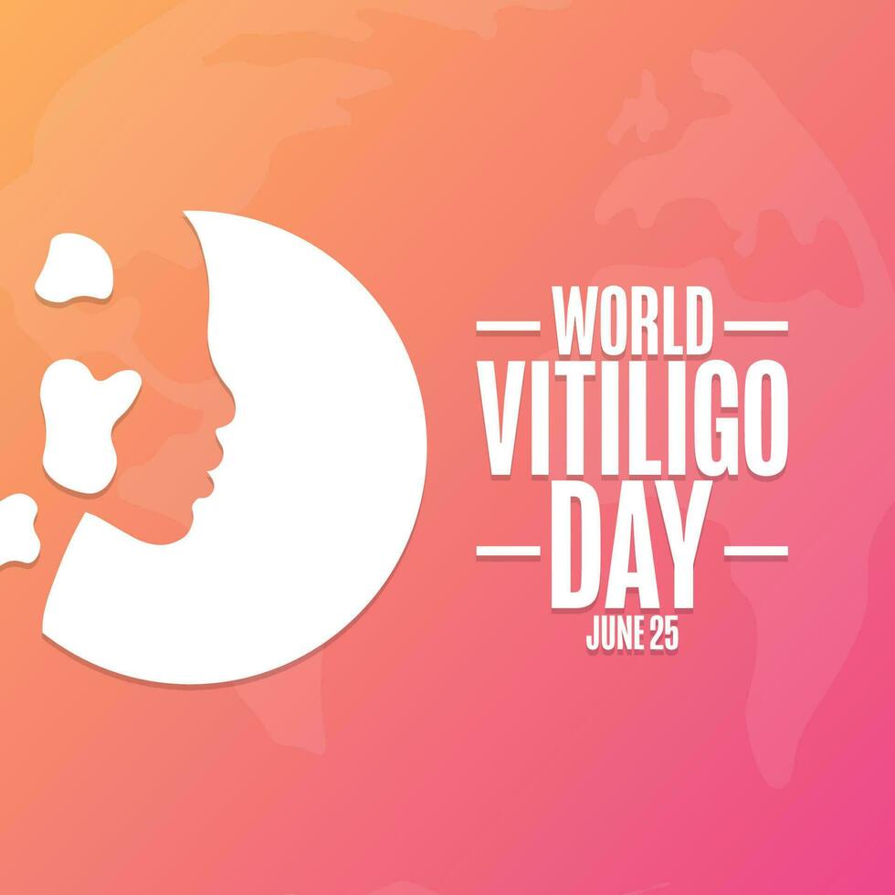 World Vitiligo Day. June 25. Holiday concept. Template for background, banner, card, poster with text inscription. Vector EPS10 illustration.