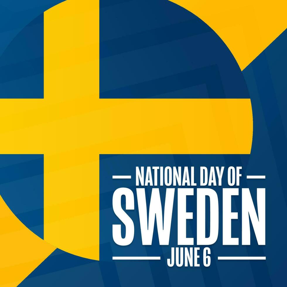 National Day of Sweden. June 6. Holiday concept. Template for background, banner, card, poster with text inscription. Vector EPS10 illustration.