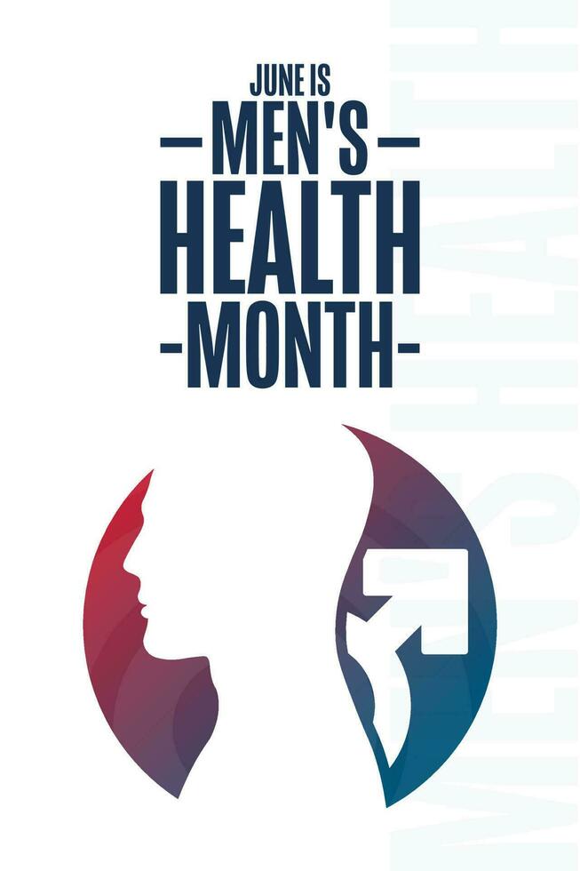 June is Men's Health Month. Holiday concept. Template for background, banner, card, poster with text inscription. Vector EPS10 illustration.