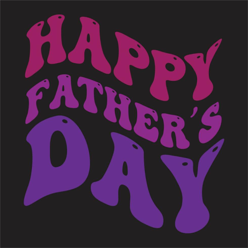 Happy father's day t-shirt design, Dad Quotes,father's day card design. vector