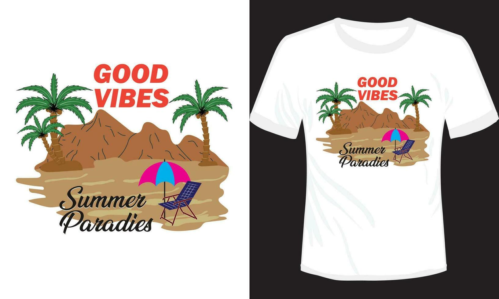 Good Vibes Summer Paradise T-shirt Design Vector Illustration