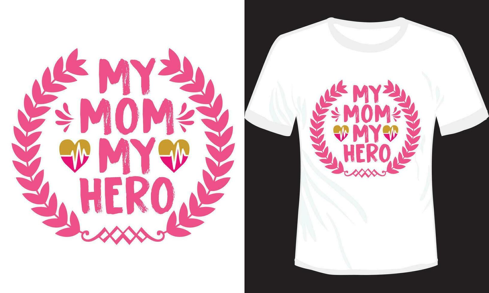 de la madre día camiseta diseño mi mamá mi héroe tipografía vector ilustración