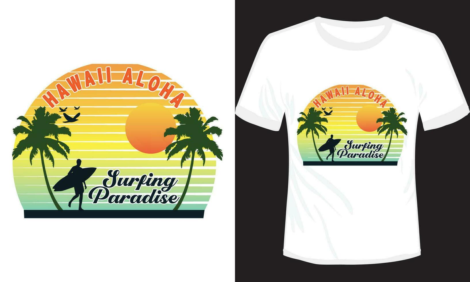 Hawaii Aloha Surfing Paradise T-shirt Design Vector Illustration