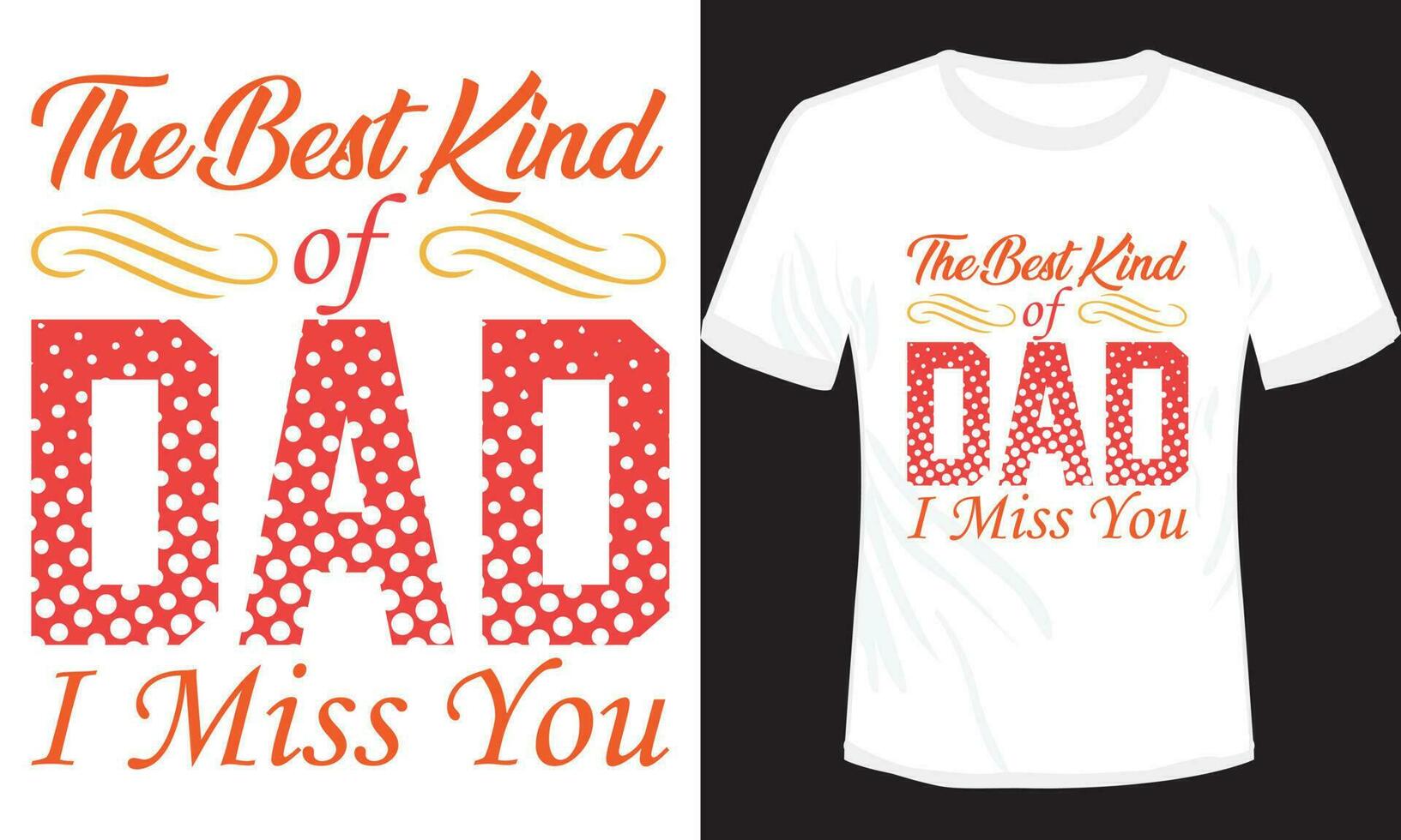 Father's Day T-shirt Design Vector Illustration