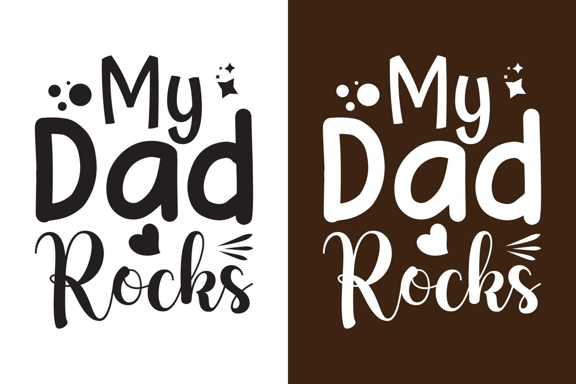 My Dad Rocks 24220155 Vector Art at Vecteezy