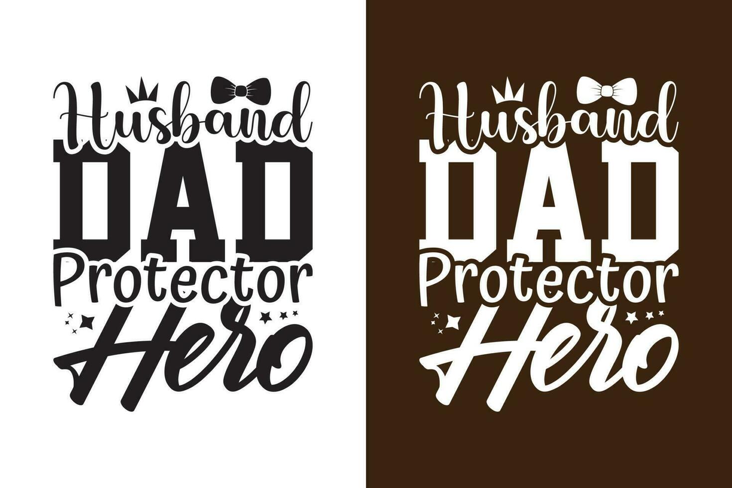 Husband Dad Protector Hero vector