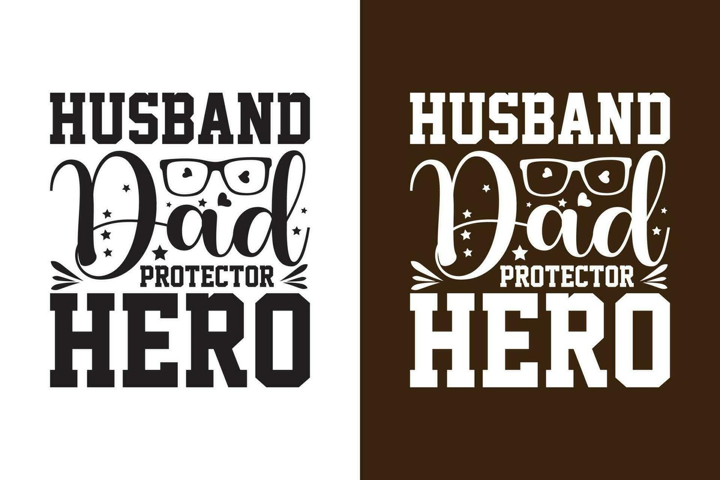 Husband Dad Protector Hero vector