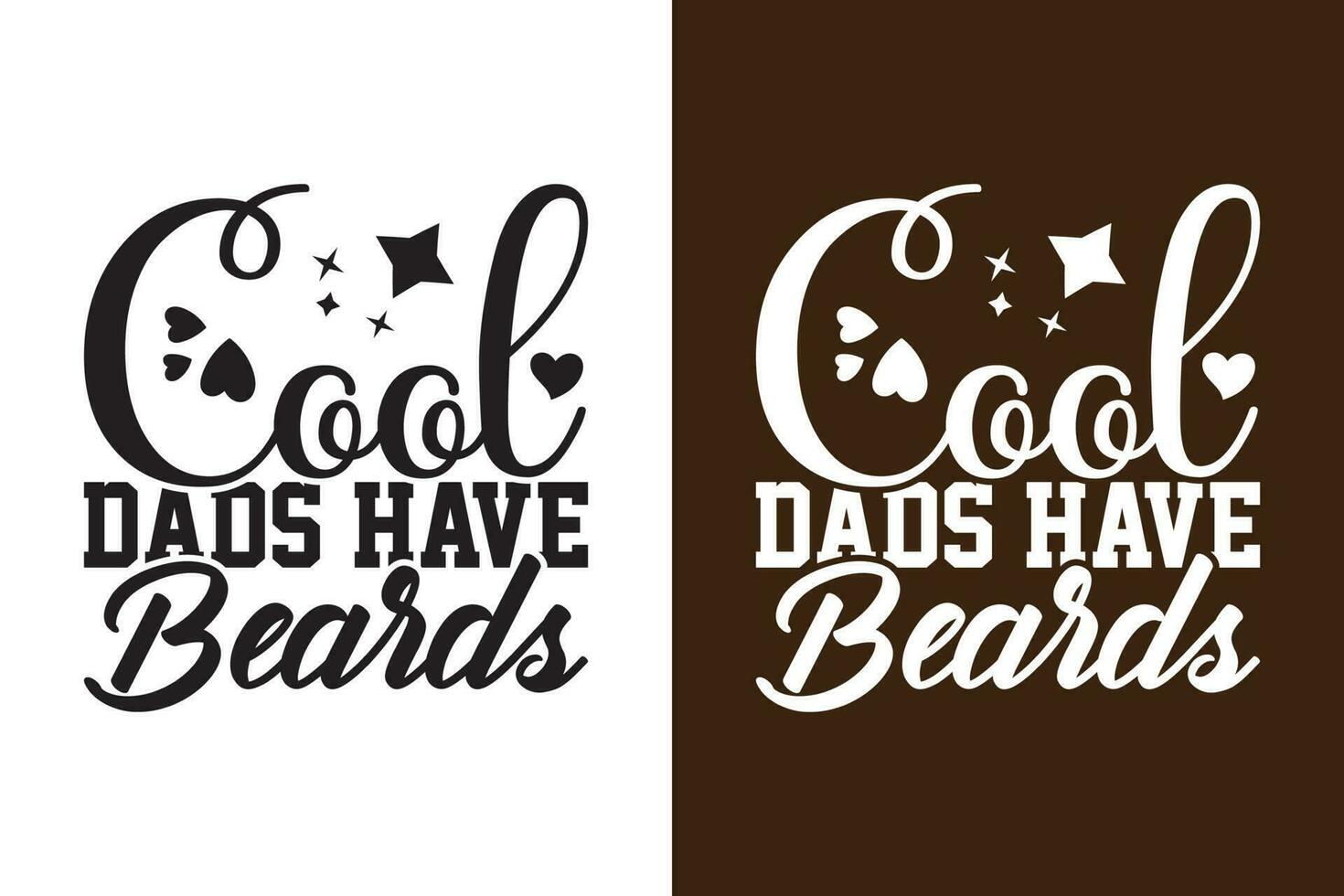 Cool Dads Have Beards vector