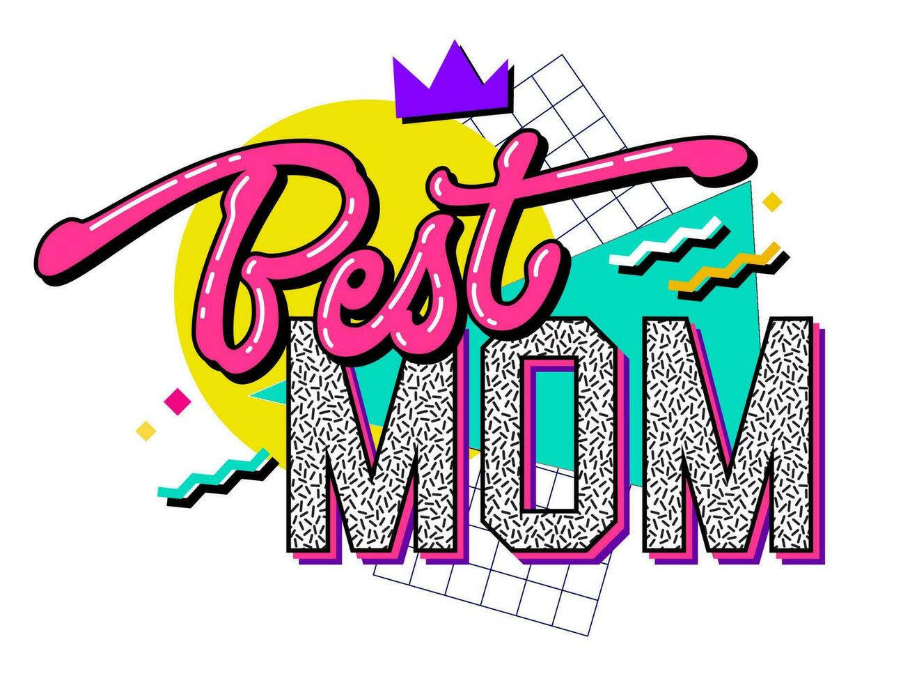 Best mom - 90s style lettering phrase. Mother's Day typography design element with colorful trendy inscription and geometry background. Modern illustration in 90s style vector