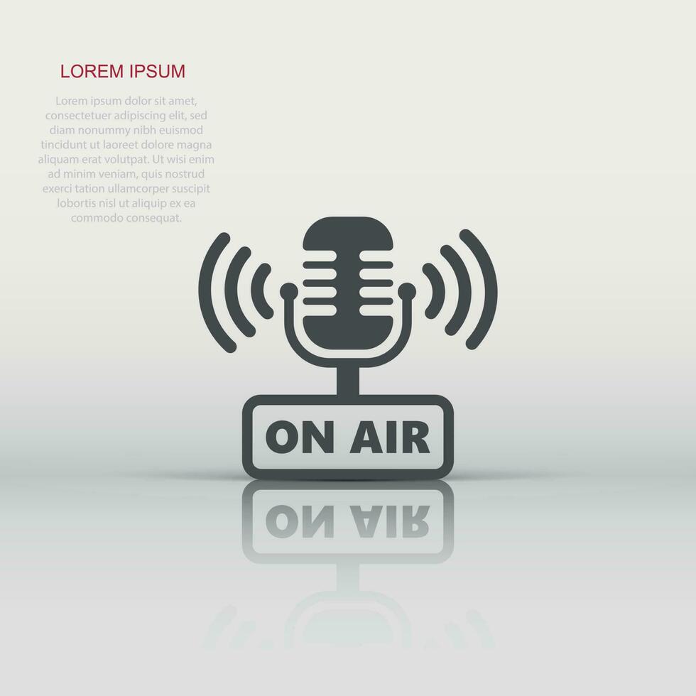 Microphone icon in flat style. Live broadcast vector illustration on white isolated background. On air business concept.