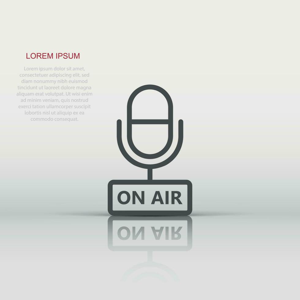 Microphone icon in flat style. Live broadcast vector illustration on white isolated background. On air business concept.