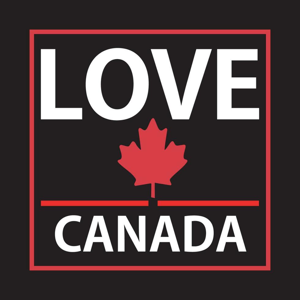 Keep Calm and Love Canada T-shirt design Print vector
