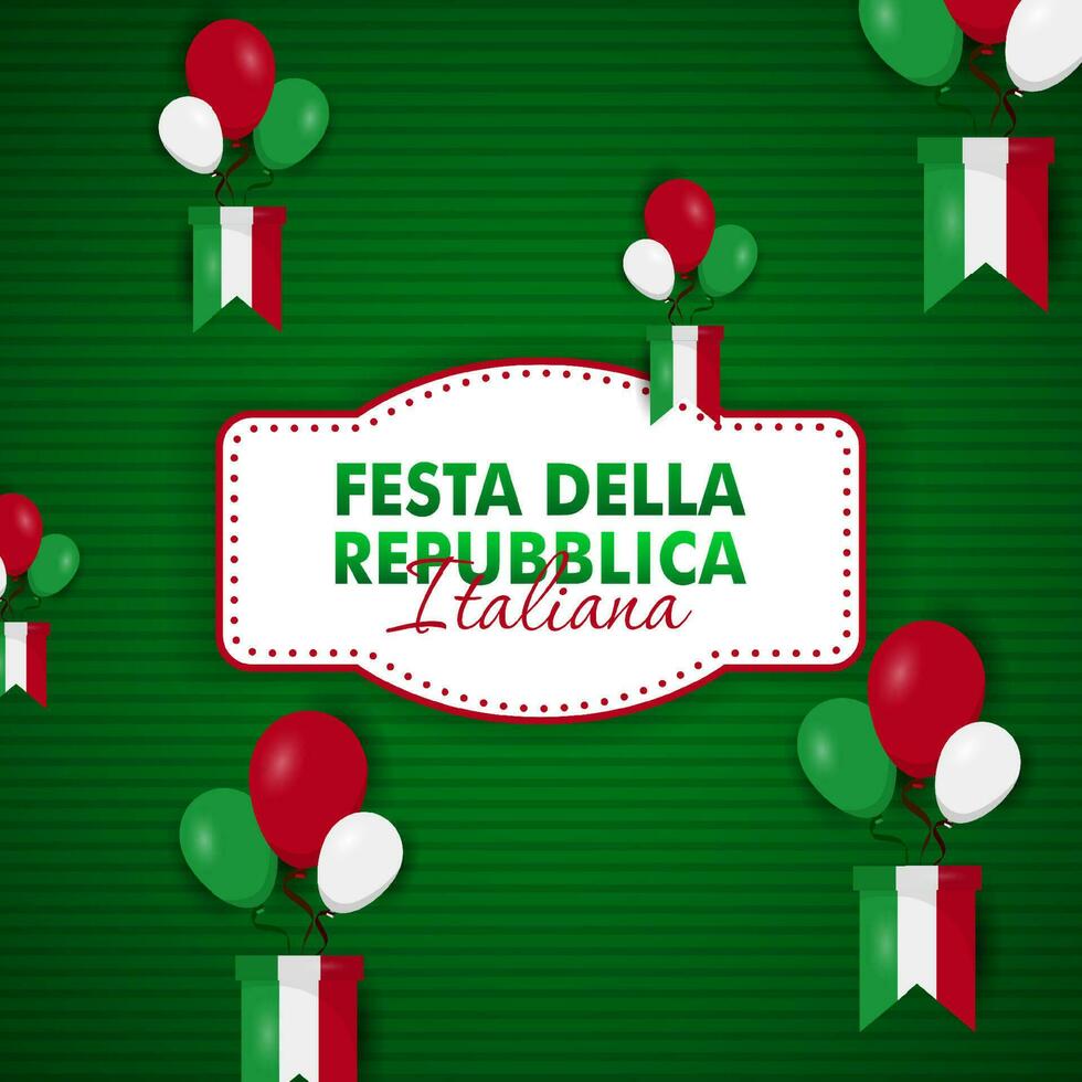 Festa Della Repubblica Italiana, 2 Giungno, Italy republic day 2 June, Italy national flag. Celebration background vector