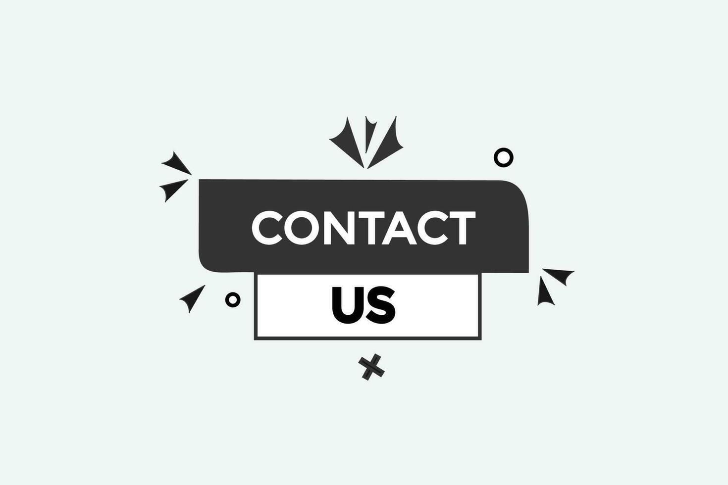 contact us vectors, sign, level bubble speech contact us vector