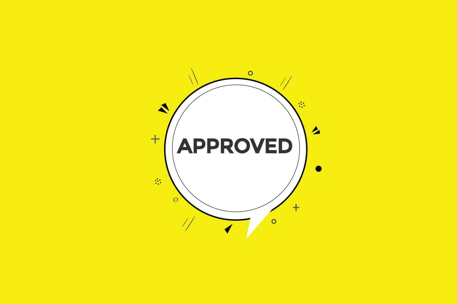 approved  vectors, sign, level bubble speech approved vector