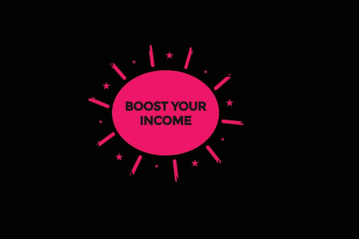 boost your income vectors, sign, level bubble speech boost your income vector