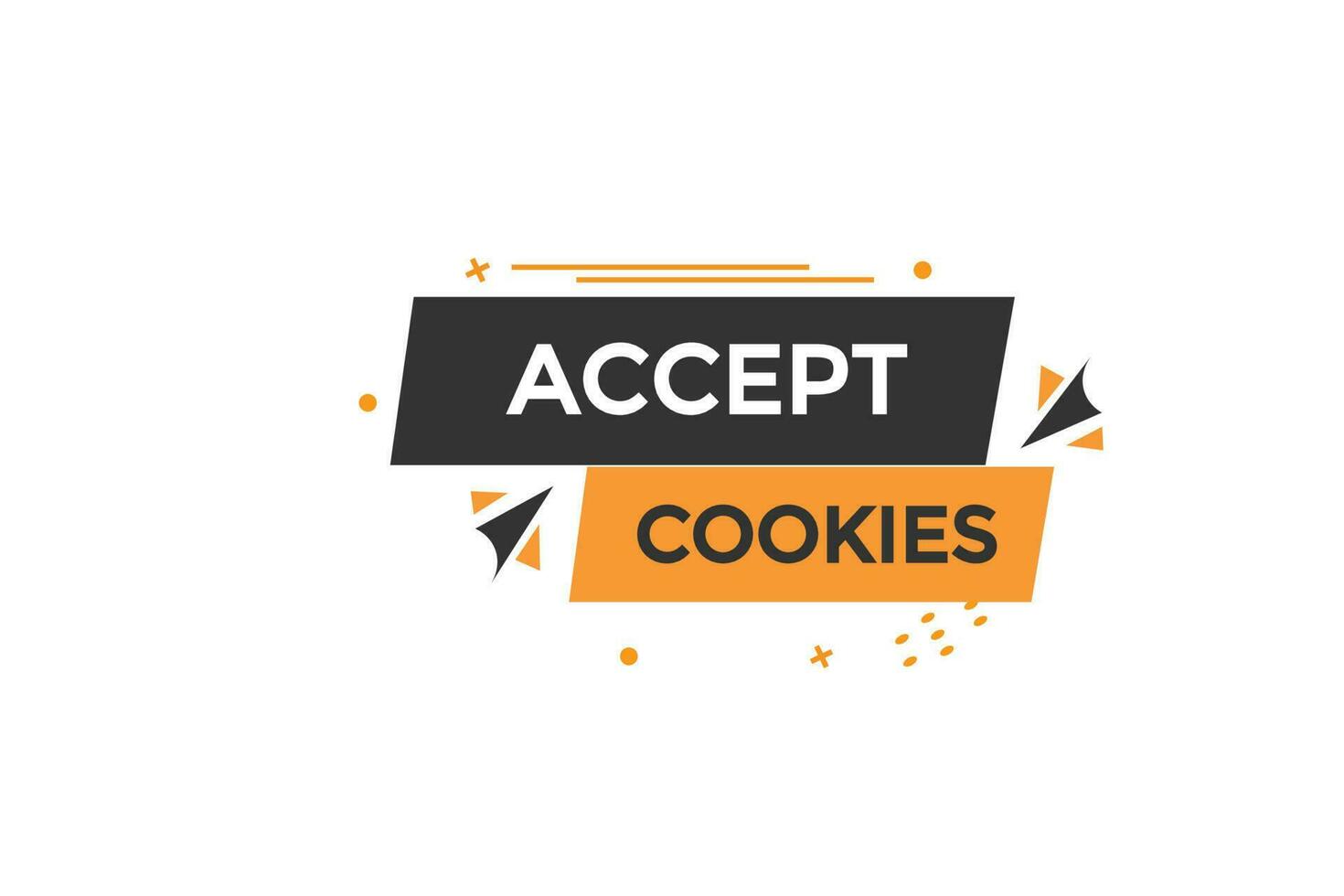 accept cookies  vectors, sign, level bubble speech accept cookies vector