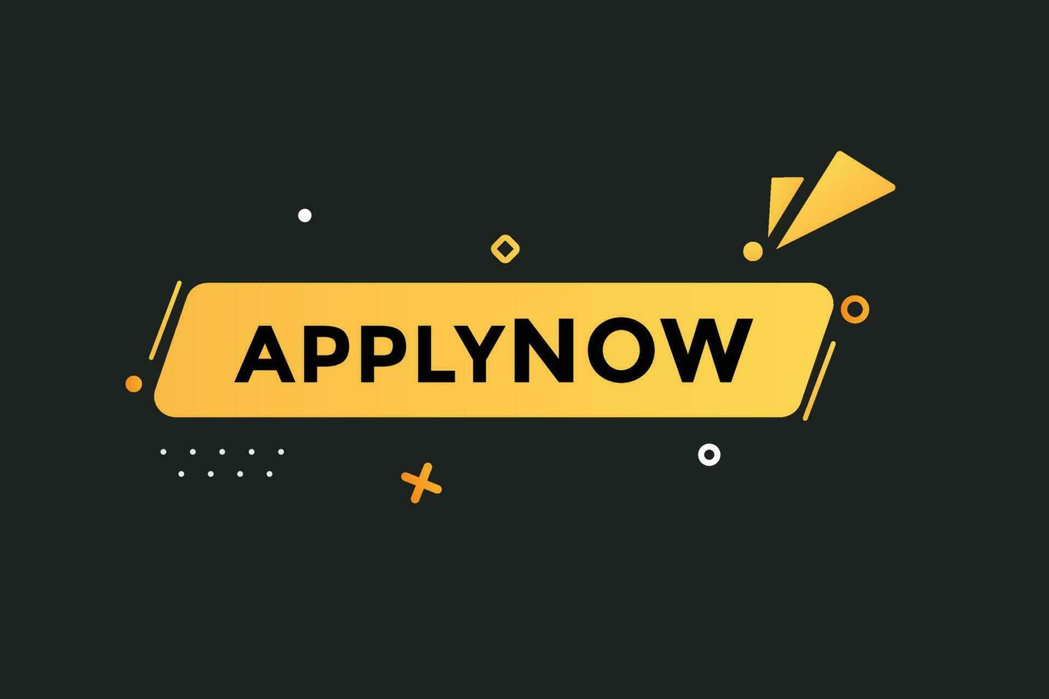 apply now vectors, sign, level bubble speech apply now vector
