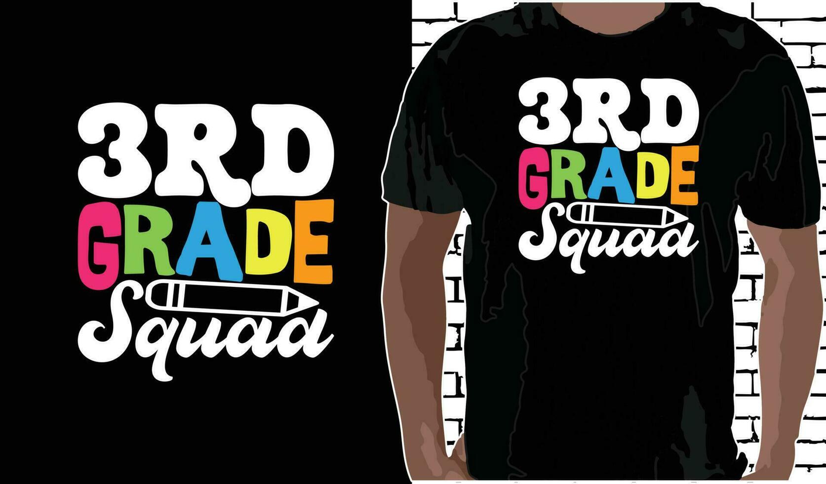 3rd Grade Squad T shirt Design, Quotes about Back To School, Back To School shirt, Back To School typography T shirt design vector