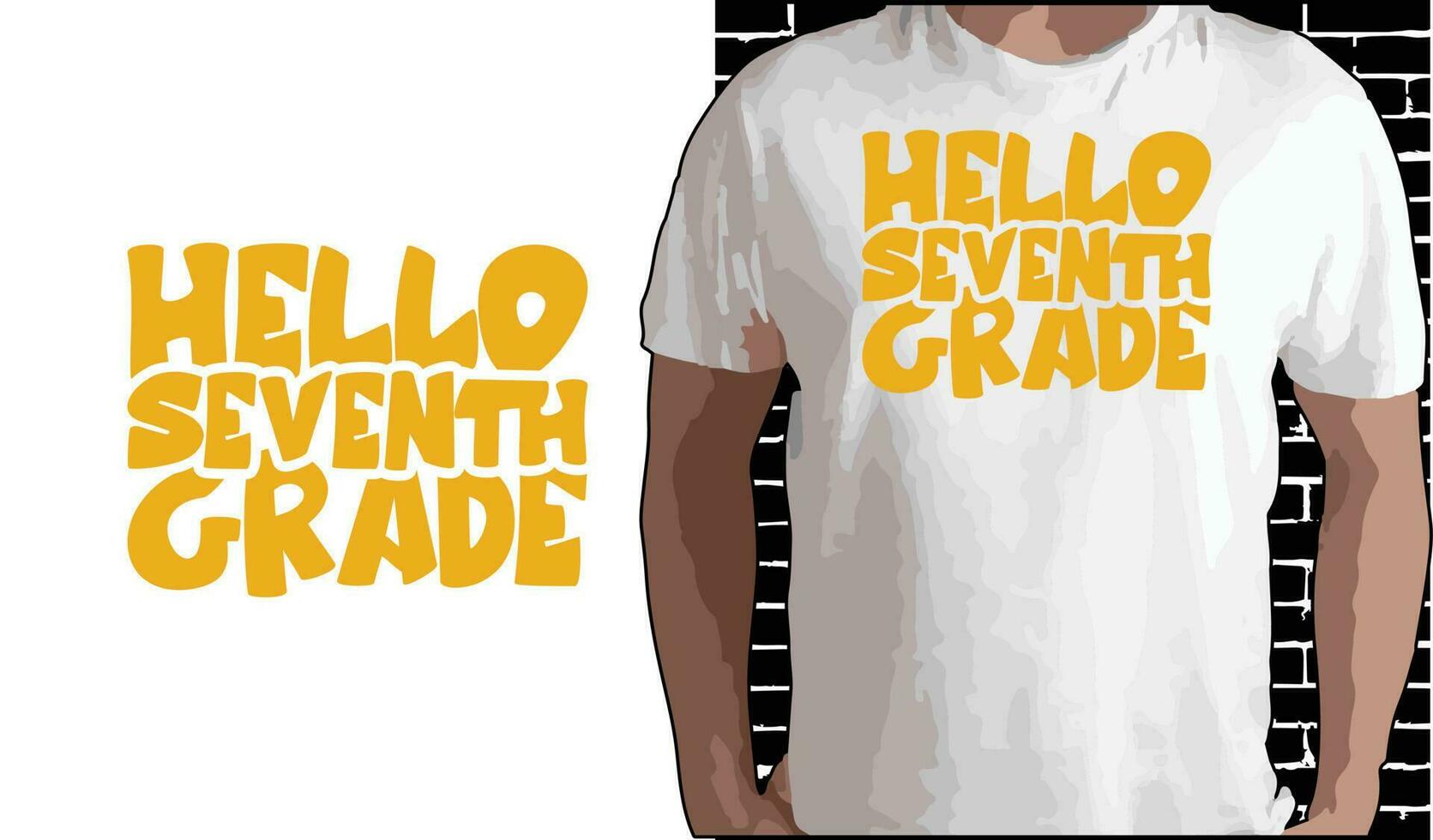 Hello 7th Grade T shirt Design, Quotes about Back To School, Back To School shirt, Back To School typography T shirt design vector